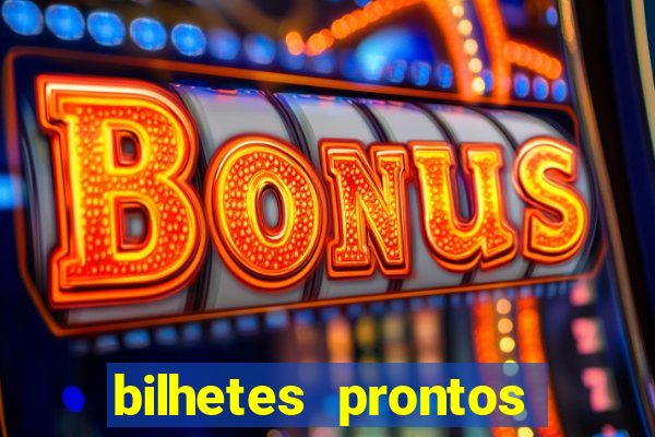 bilhetes prontos apostas esportivas